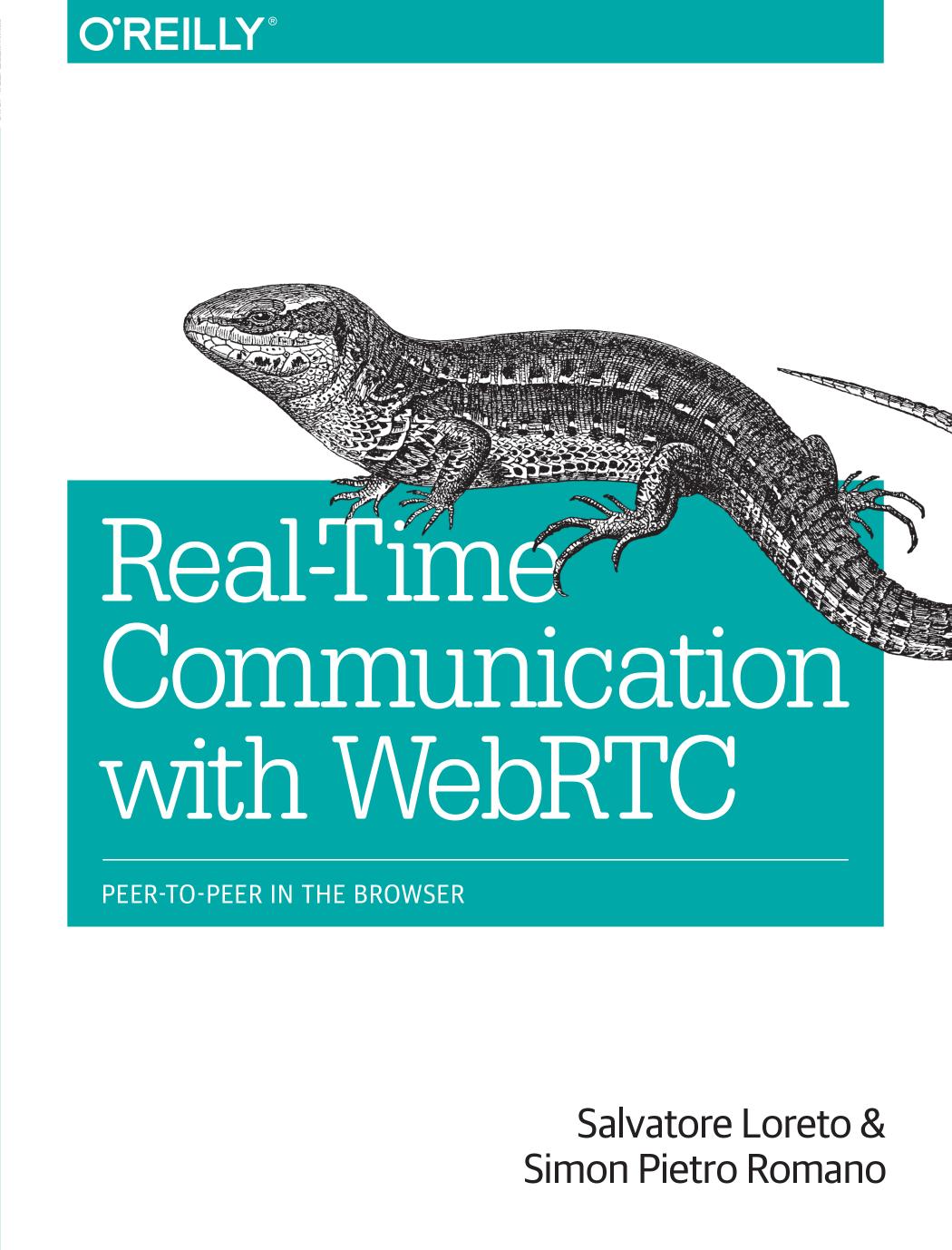 Real-Time Communication with WebRTC (2014) by Unknown