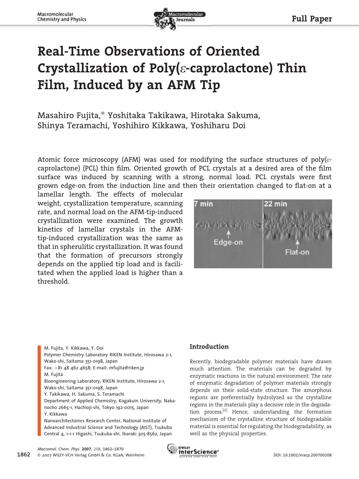 Real-Time Observations of Oriented Crystallization of Poly([epsiv]-caprolactone) Thin Film, Induced by an AFM Tip by unknow