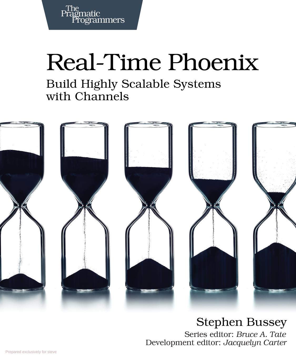 Real-Time Phoenix by Stephen Bussey