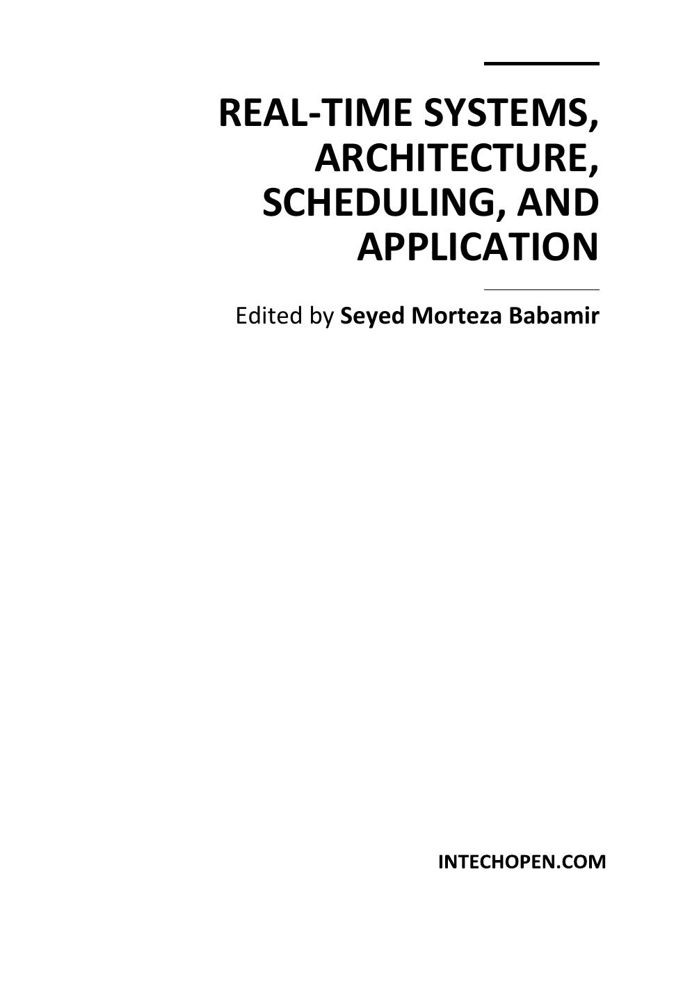 Real-Time Systems - Architecture, Scheduling and Appln. by S. Babamir
