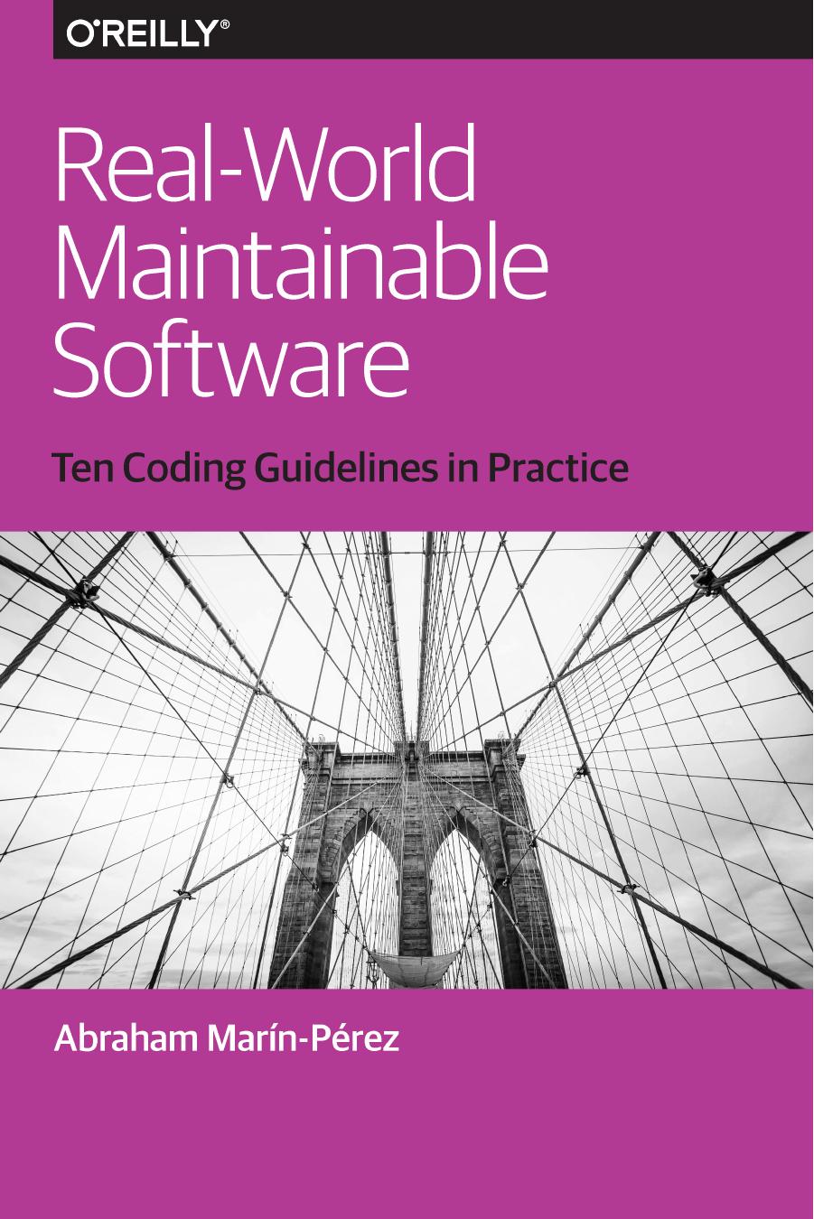Real-World Maintainable Software by Abraham Marin-Perez