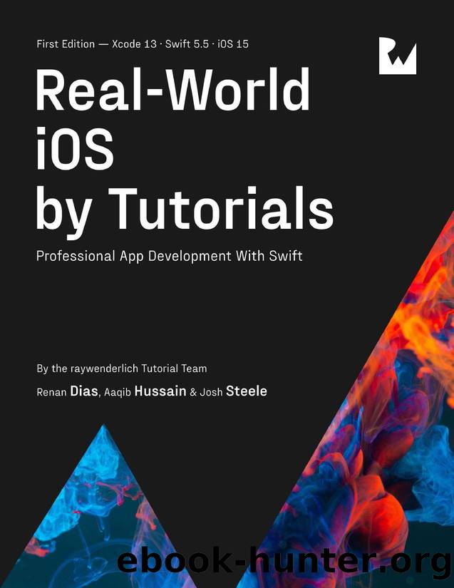 Real-World iOS by Tutorials by Josh Steele Renan Dias