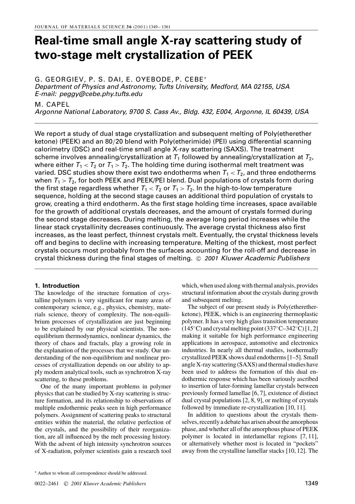 Real-time small angle X-ray scattering study of two-stage melt crystallization of PEEK by Unknown