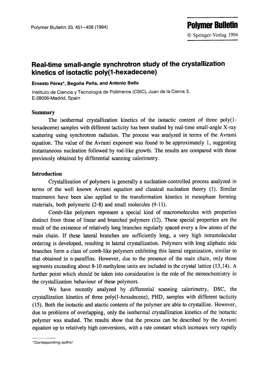 Real-time small-angle synchrotron study of the crystallization kinetics of isotactic poly(1-hexadecene) by Unknown