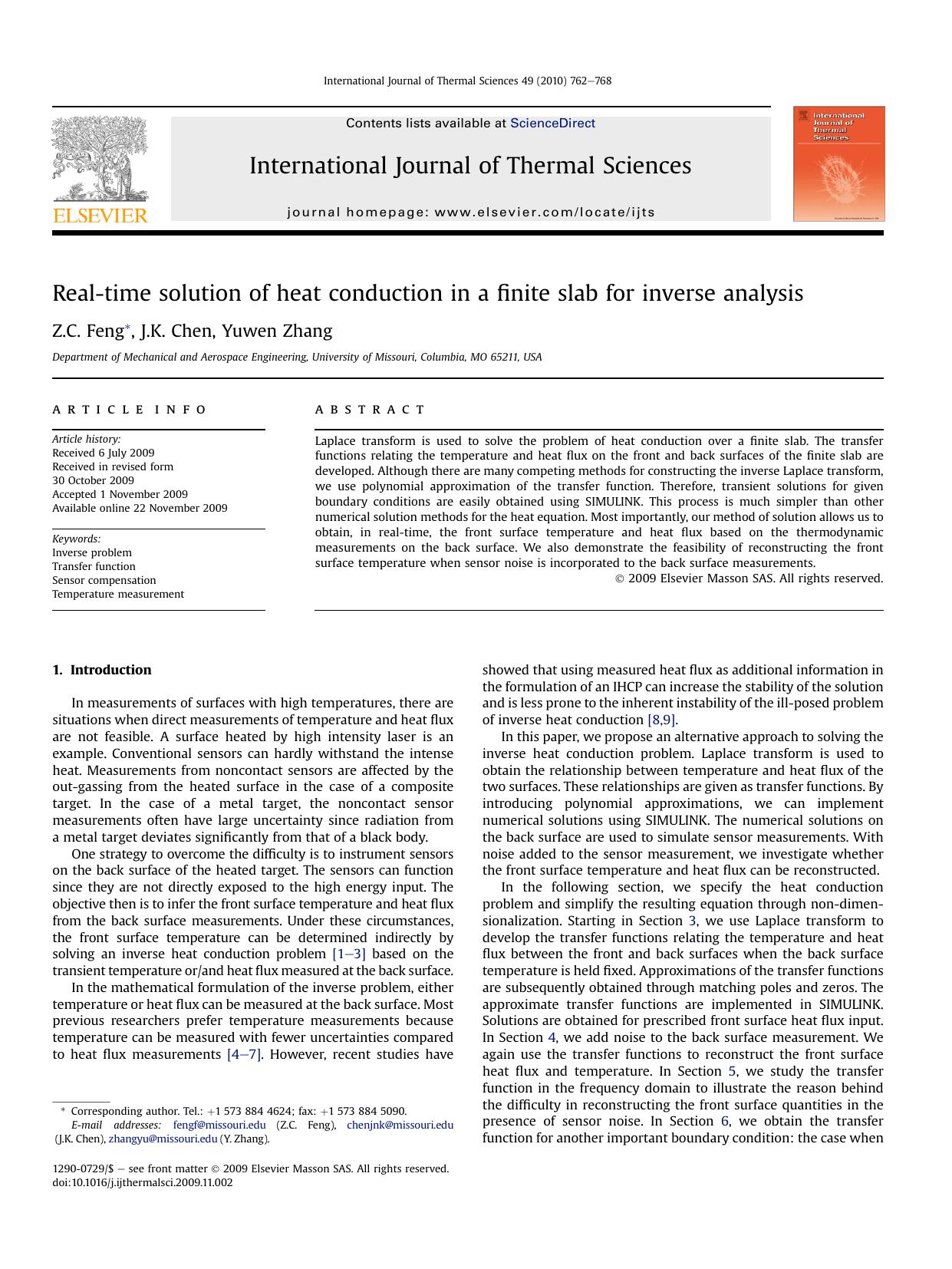 Real-time solution of heat conduction in a finite slab for inverse analysis by Z.C. Feng; J.K. Chen; Yuwen Zhang
