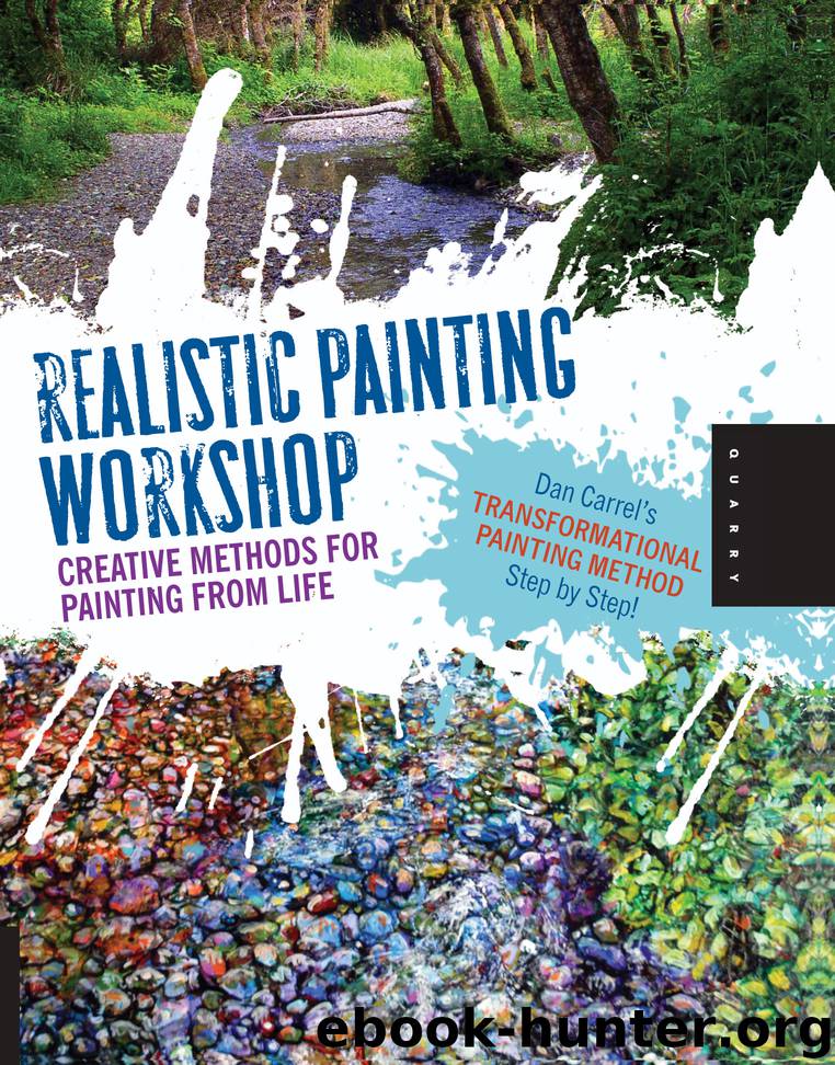 Realistic Painting Workshop by Dan Carrel