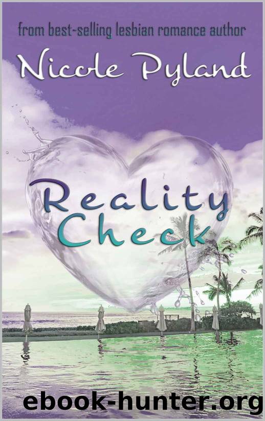 Reality Check by Nicole Pyland