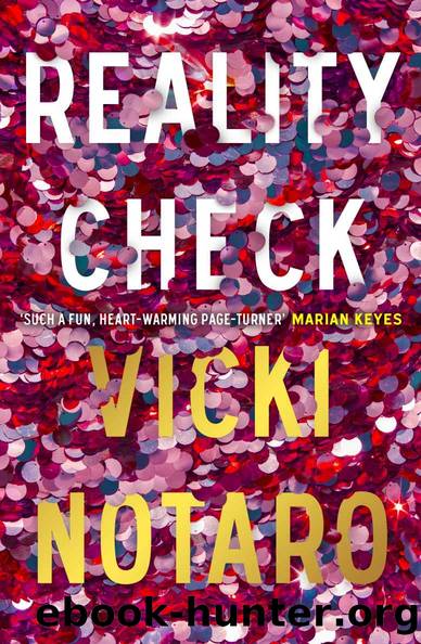 Reality Check by Vicki Notaro