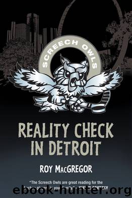 Reality Check in Detroit by Roy MacGregor