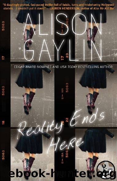 Reality Ends Here by Alison Gaylin