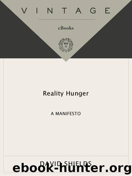 Reality Hunger by David Shields