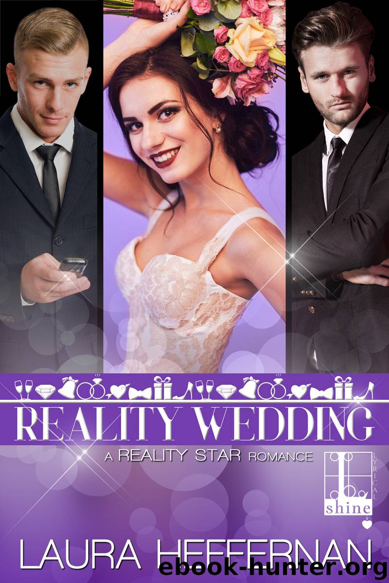 Reality Wedding by Laura Heffernan