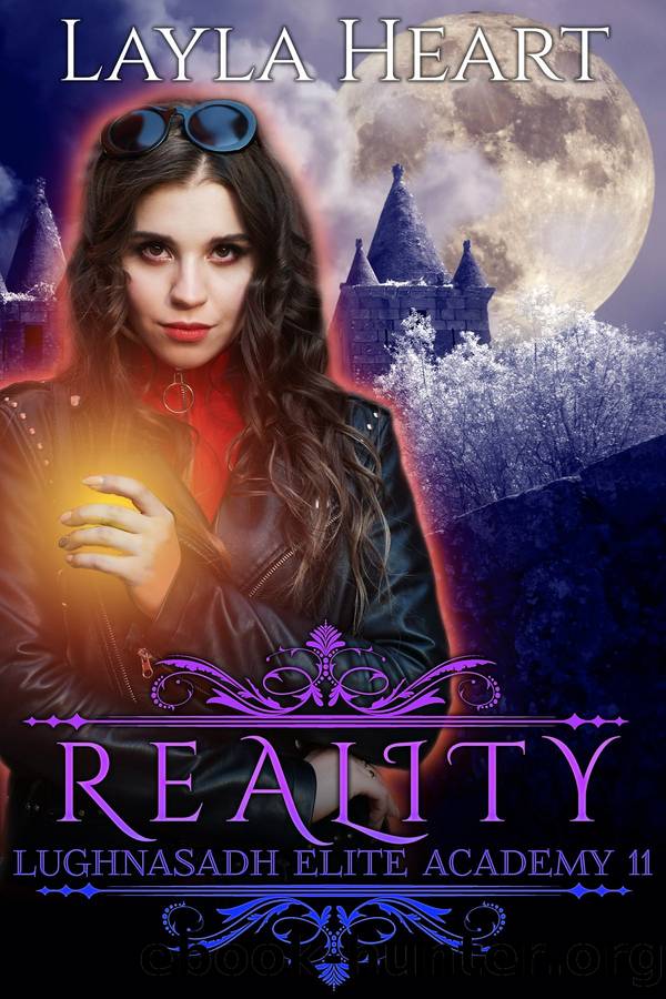 Reality by Layla Heart