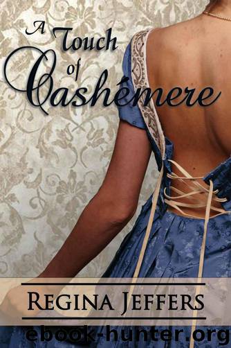 Realm 03 - A Touch of Cashemere by Regina Jeffers