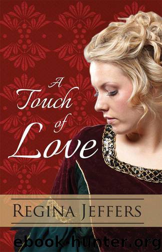 Realm 06 - A Touch of Love by Regina Jeffers