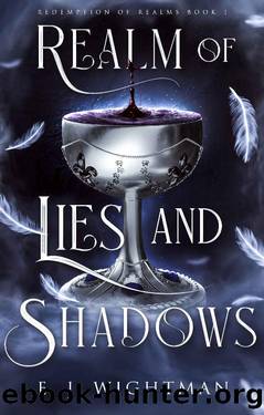 Realm of Lies and Shadows (Redemption of Realms Book 1) by E. J. Wightman