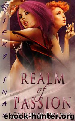 Realm of Passion by Courtney Breazile