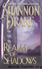 Realm of Shadows by Shannon Drake