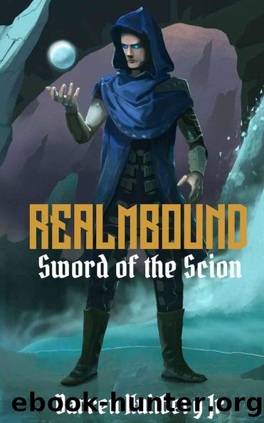 Realmbound: Sword of the Scion (Volume 1) by Darren Hultberg Jr & Darren Hultberg Jr
