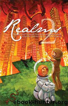 Realms 2: The Second Year of Clarkesworld Magazine by Nick Mamatas