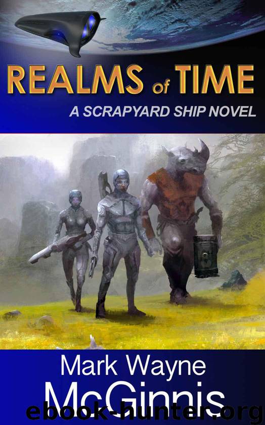 Realms of Time (Scrapyard Ship) by McGinnis Mark Wayne