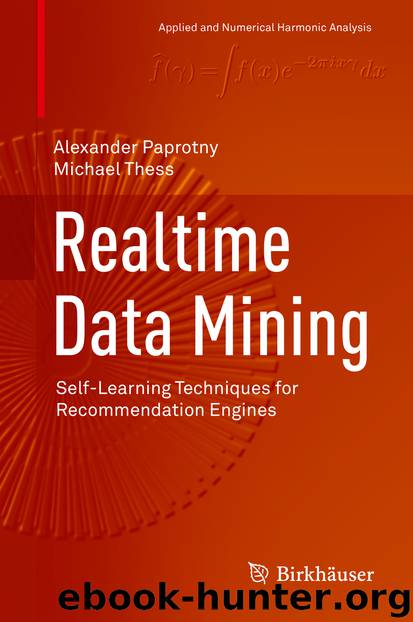 Realtime Data Mining by Alexander Paprotny & Michael Thess