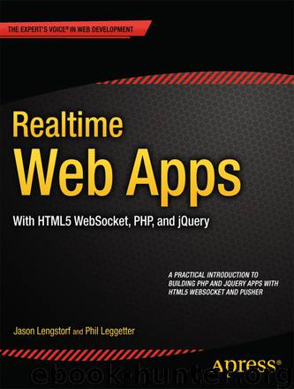 Realtime Web Apps by Jason Lengstorf & Phil Leggetter