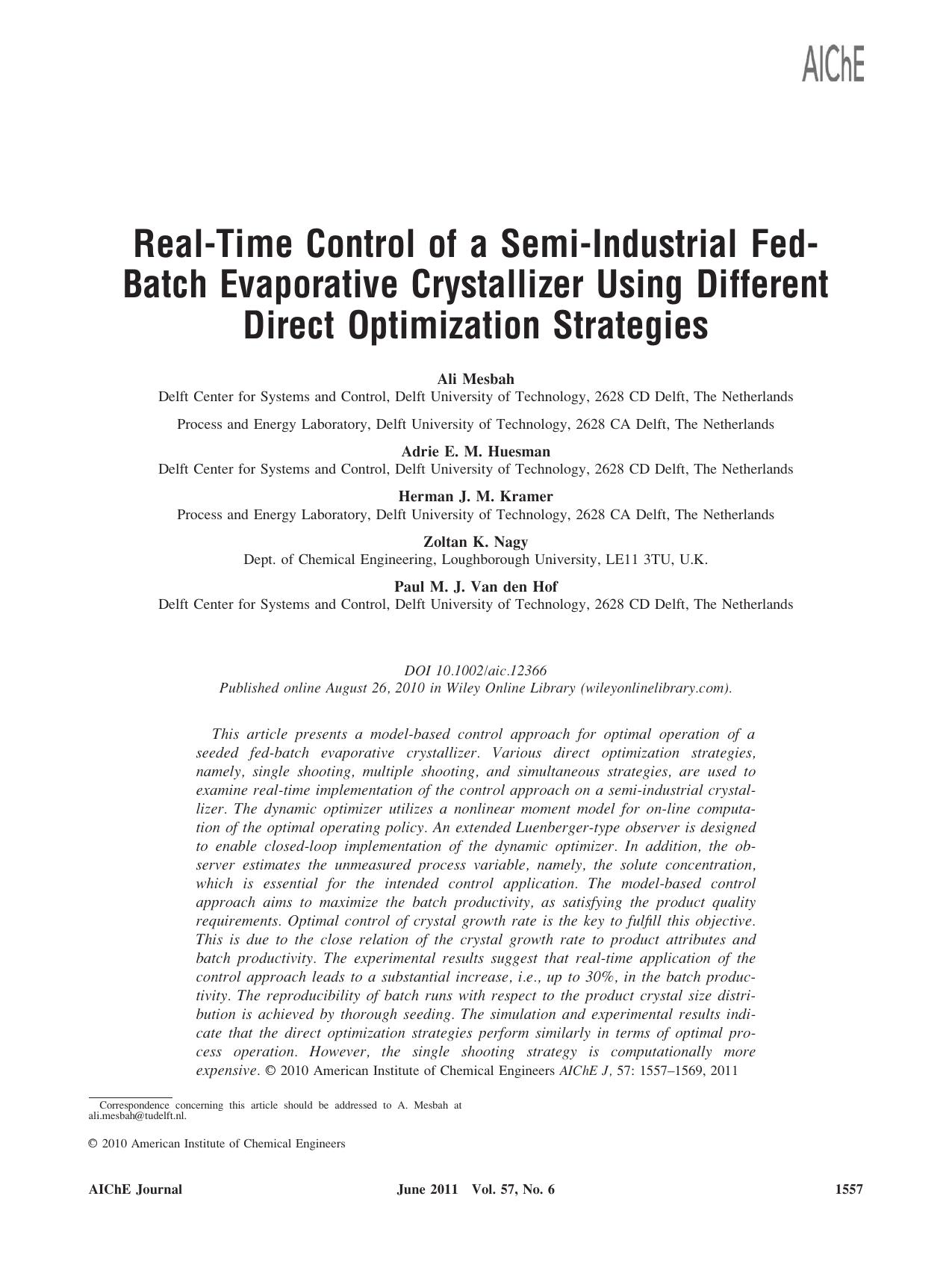 Realtime control of a semiindustrial fedbatch evaporative crystallizer using different direct optimization strategies by Unknown