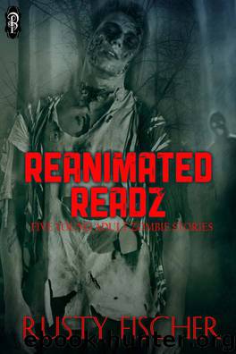 Reanimated Readz by Rusty Fischer
