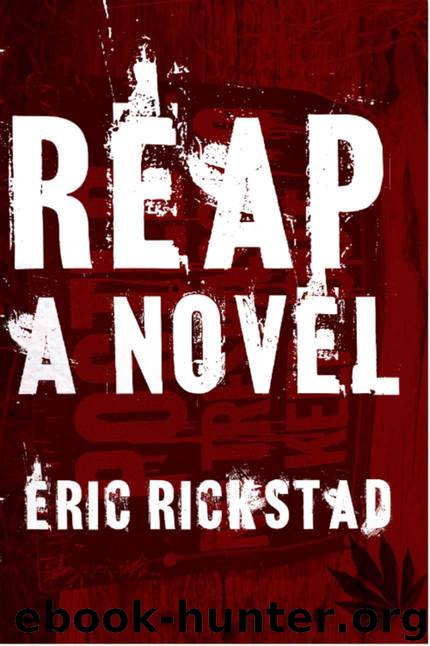 Reap by Rickstad Eric