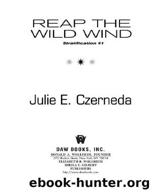 Reap the Wild Wind by Julie E. Czerneda