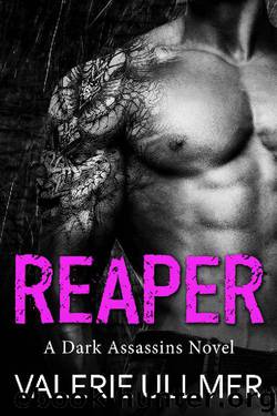 Reaper (A Dark Assassins Novel Book Two) by Valerie Ullmer