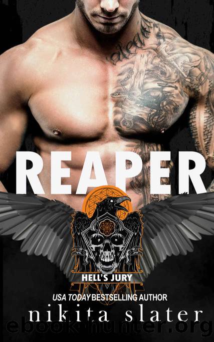 Reaper (Hell's Jury MC Book 4) by Nikita Slater
