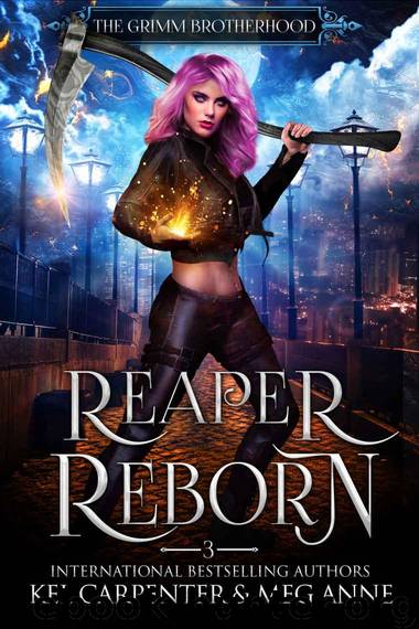 Reaper Reborn by Kel Carpenter & Meg Anne