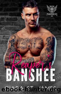 Reaper's Banshee (Iron Punishers MC Book 1) by Ciara St James