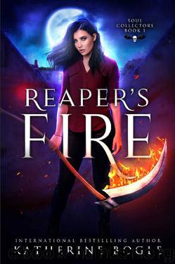 Reaper's Fire: A Why Choose Urban Fantasy Romance (Soul Collectors Book 1) by Katherine Bogle