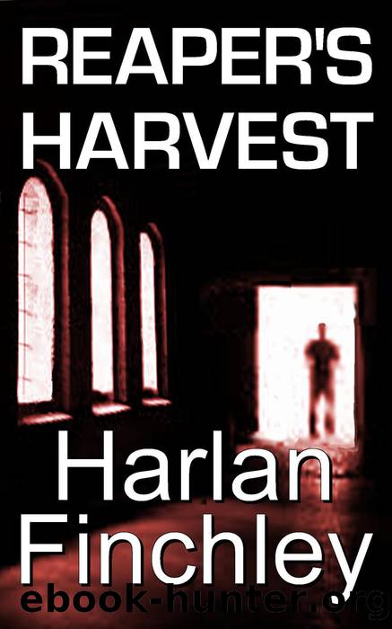 Reaper's Harvest by Harlan Finchley