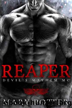 Reaper: Devil's Mayhem MC Romance by Mary Potter