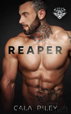 Reaper: Lotus MC Motorcycle Romance by Cala Riley