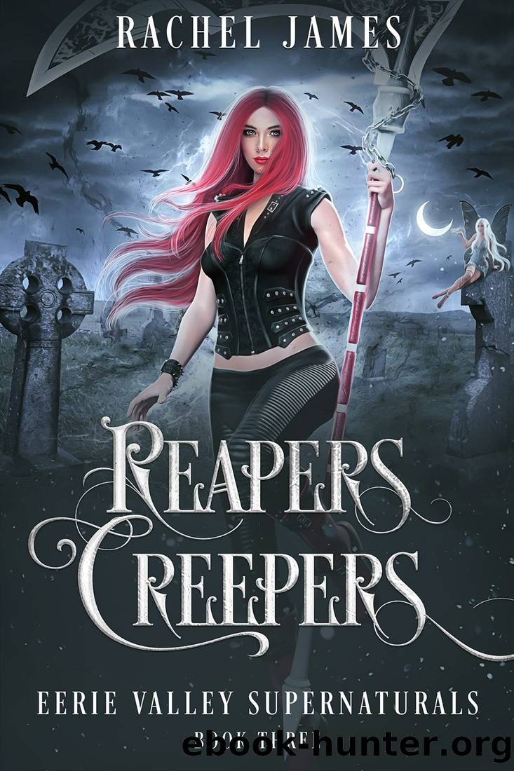 Reapers Creepers by Rachel James