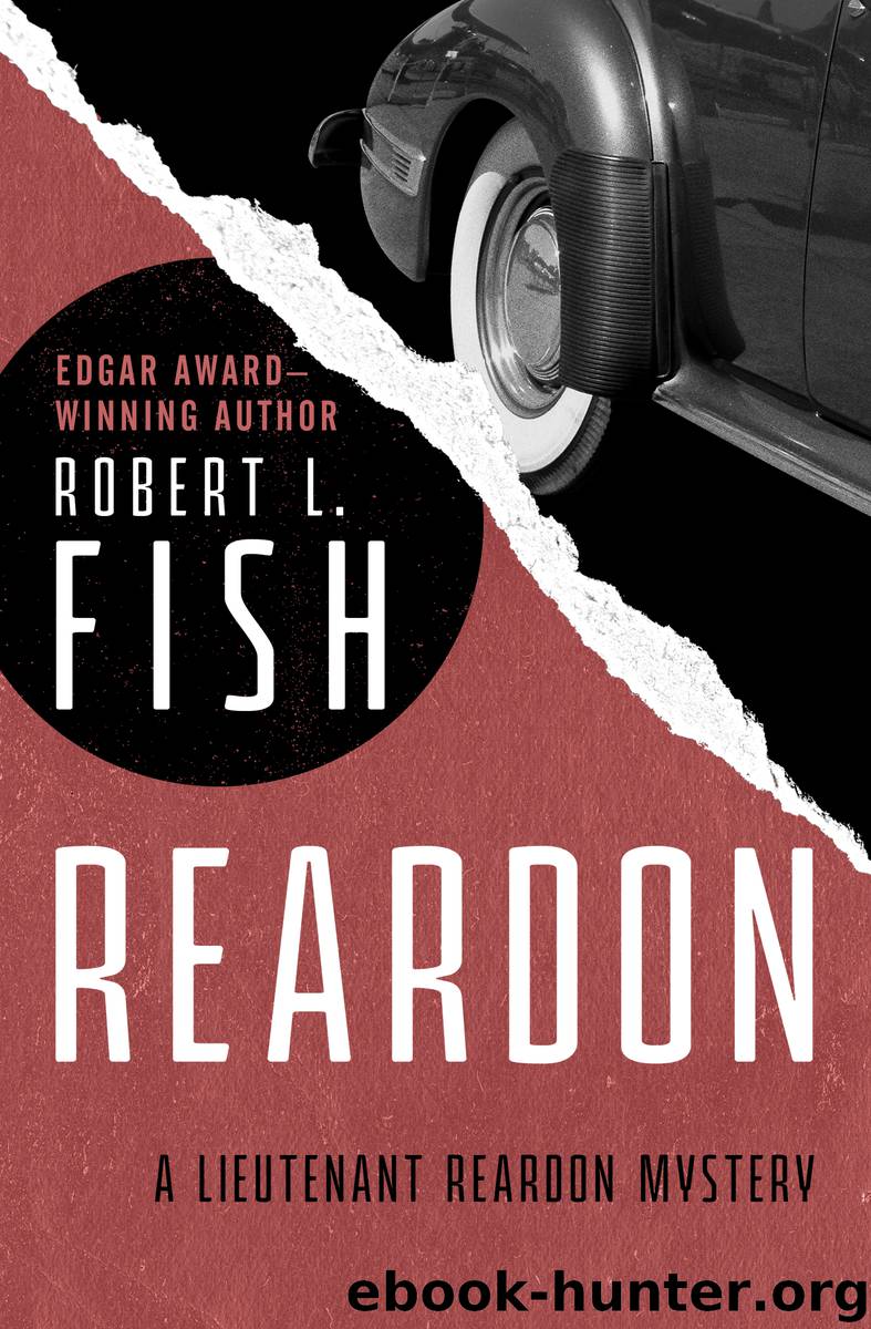 Reardon by Robert L. Fish