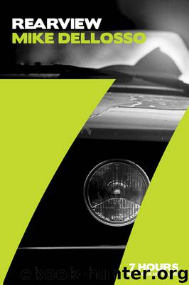 Rearview by Mike Dellosso