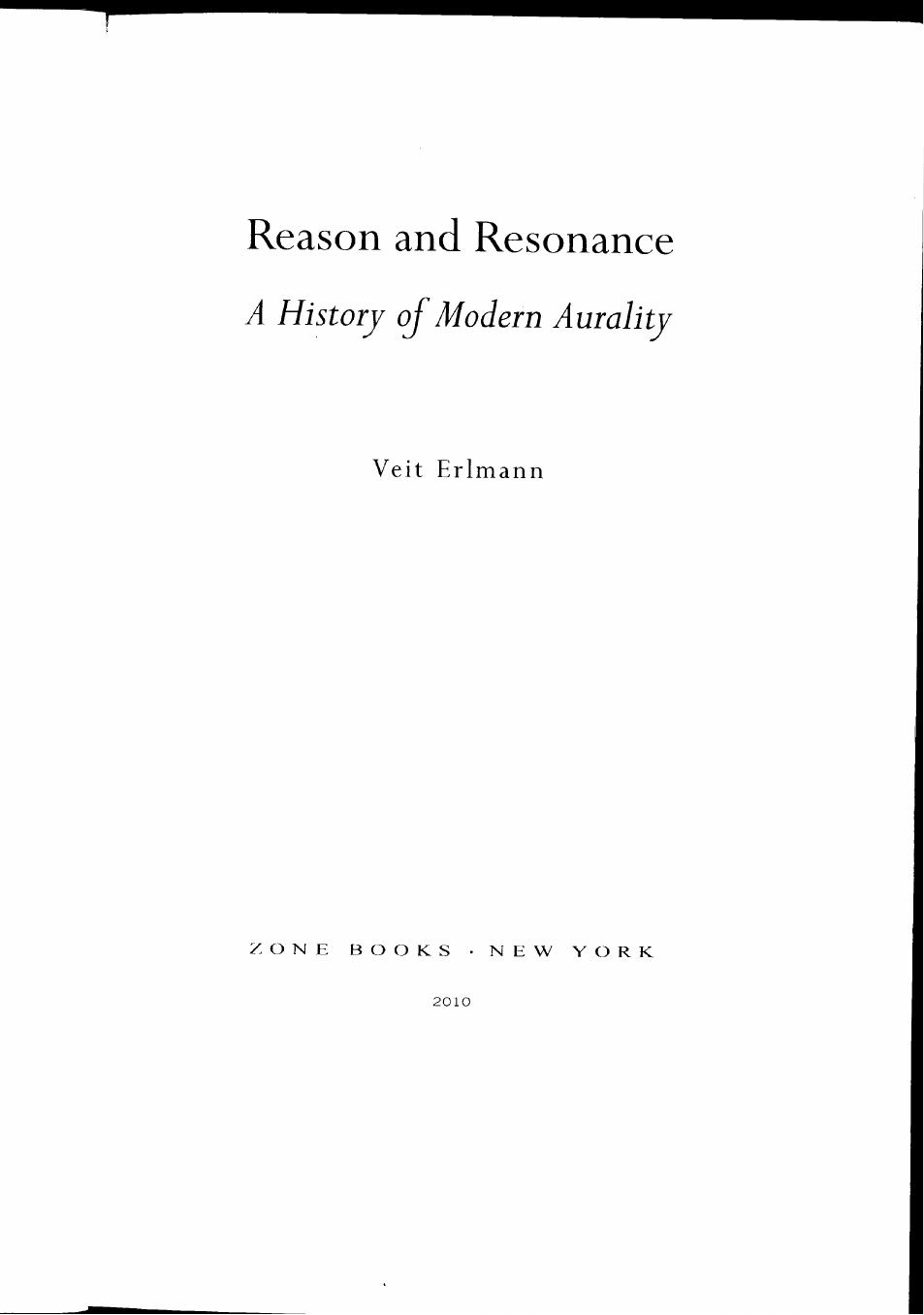 Reason and Resonance: A History of Modern Aurality by Veit Erlmann