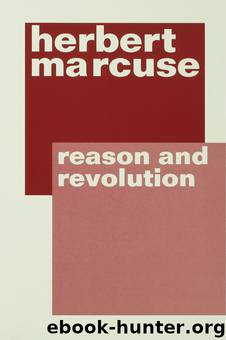 Reason and Revolution by Marcuse Herbert