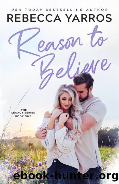 Reason to Believe by Rebecca Yarros