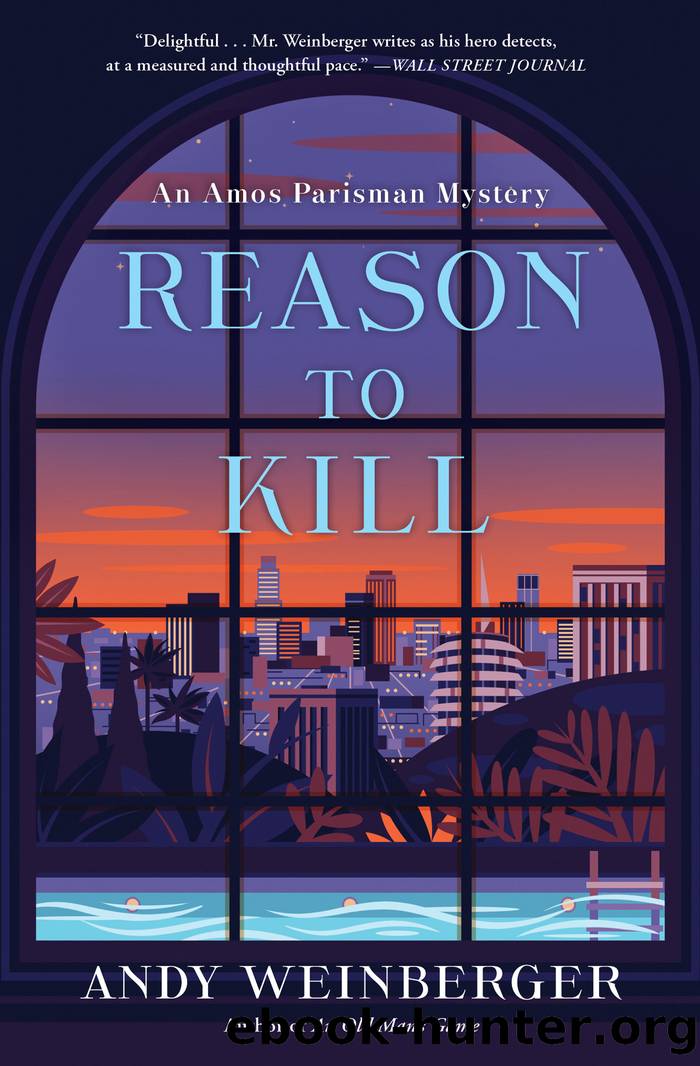Reason to Kill by Andy Weinberger