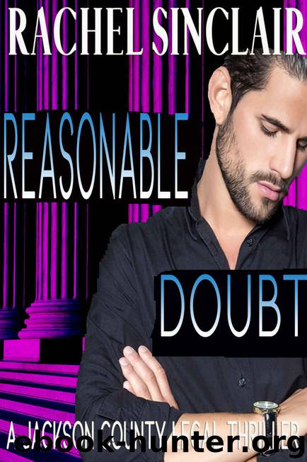 Reasonable Doubt by Rachel Sinclair