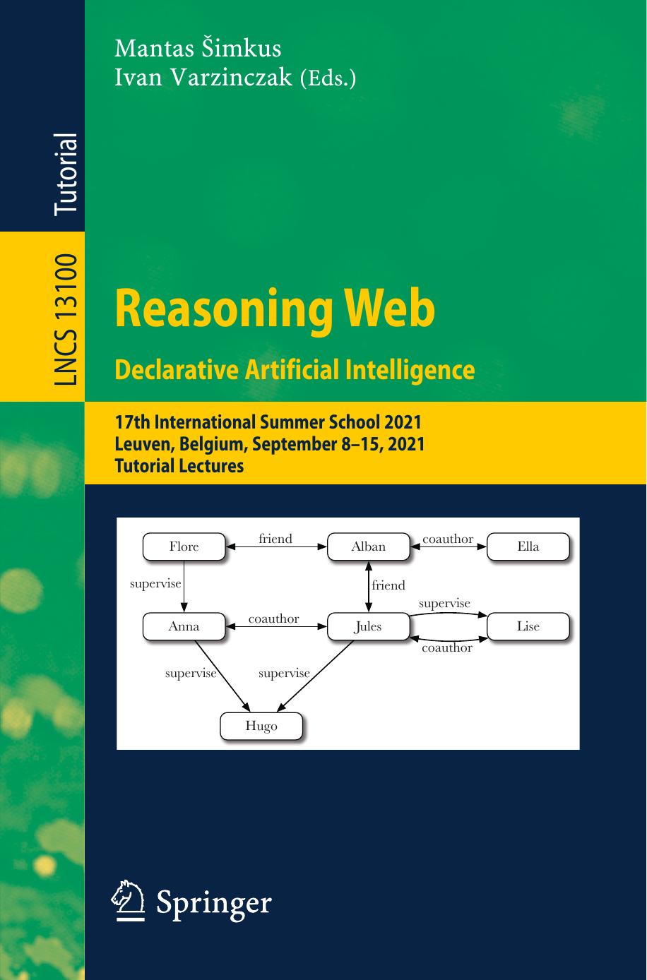 Reasoning Web. Declarative Artificial Intelligence by unknow