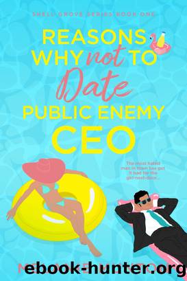 Reasons Why Not to Date Public Enemy CEO by Melanie Munton