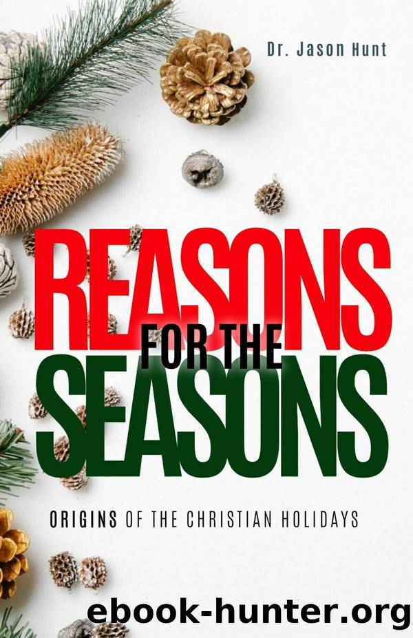 Reasons for the Seasons by Jason Hunt